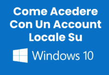 Come Accedere A Windows 10 Con Un Account Locale